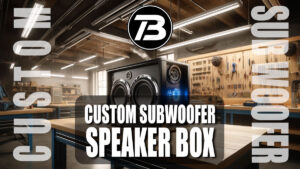 Custom Subwoofer Speaker Box El Paso Texas Boombox