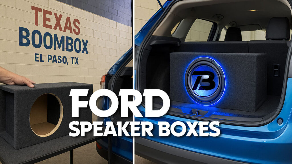 Everything You Need to Know About Ford Speaker Boxes Enclosures
